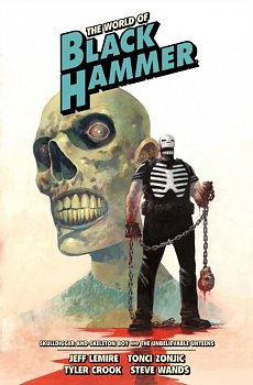 The World of Black Hammer Library Edition Volume 4 (Hardcover) - MangaShop.ro