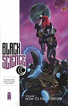 Black Science Vol.  1 How to Fall Forever comics