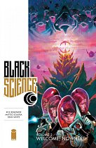 Black Science Vol.  2 Welcome, Nowhere comics