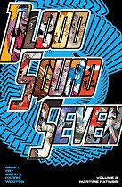 Blood Squad Seven Vol. 3: Wartime Ratings comics