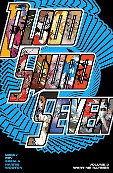 Blood Squad Seven Vol. 3: Wartime Ratings comics