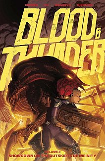 Blood & Thunder Vol. 2: Showdown on the Outskirts of Infinity