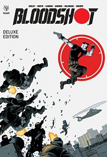 Bloodshot by Tim Seeley Deluxe Edition (Hardcover)