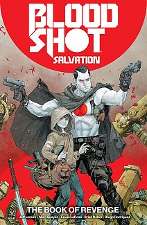 Bloodshot Salvation Vol.  1 The Book of Revenge