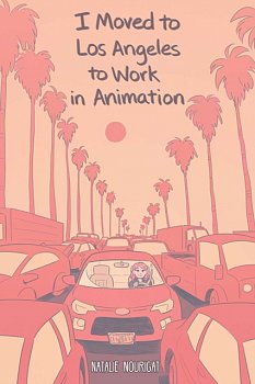I Moved to Los Angeles to Work in Animation - MangaShop.ro