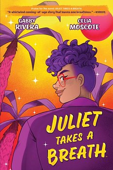 Juliet Takes a Breath: The Graphic Novel - MangaShop.ro