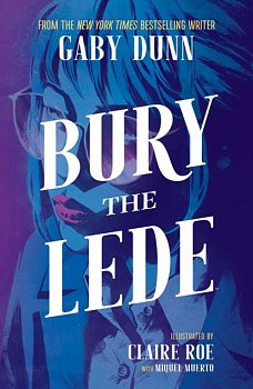 Bury the Lede - MangaShop.ro