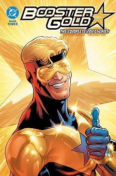 Booster Gold: the Complete 2007 Series Book Three comics