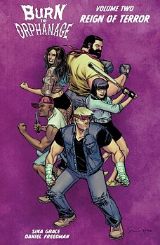 Burn the Orphanage Vol.  2 Reign of Terror - MangaShop.ro