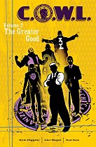 C.O.W.L. Vol.  2 The Greater Good comics