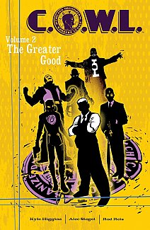 C.O.W.L. Vol.  2 The Greater Good
