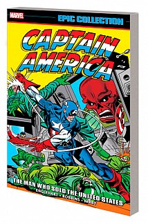 Captain America Epic Collection: The Man Who Sold the United States