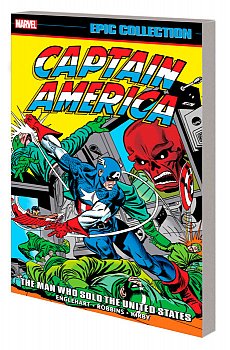 Captain America Epic Collection: The Man Who Sold the United States - MangaShop.ro