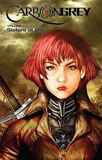 Carbon Grey Vol.  1 Sisters At War