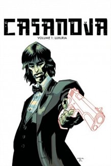 Casanova the Complete Edition Vol. 1: Luxuria (Hardcover)