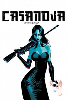 Casanova the Complete Edition Vol. 2: Gula (Hardcover)