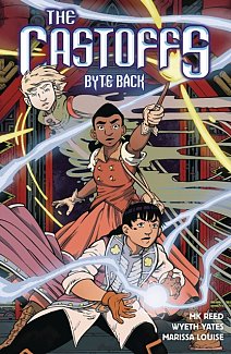 The Castoffs Vol.  4 Byte Back