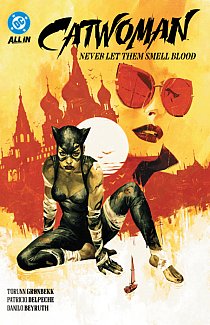 Catwoman Vol. 2: Never Let Them Smell Blood comics