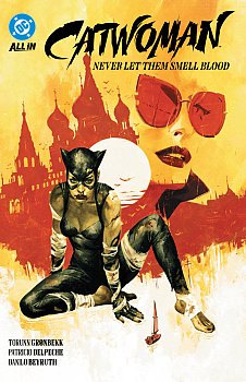 Catwoman Vol. 2: Never Let Them Smell Blood comics