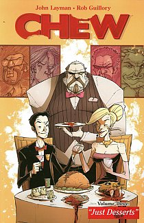 Chew Vol.  3 Just Desserts