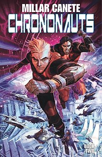 Chrononauts Vol.  2: Futureshock
