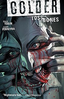 Colder Vol.  3 Toss the Bones