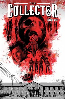 The Collector: Unit 731 - MangaShop.ro