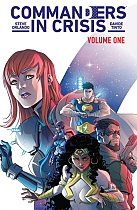 Commanders in Crisis Vol. 1: The Action comics