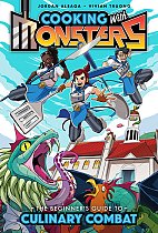 Cooking with Monsters (Book One): The Beginner's Guide to Culinary Combat comics