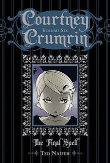 Courtney Crumrin Vol. 6 (Hardcover)