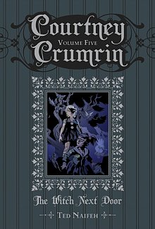 Courtney Crumrin Vol. 5 (Hardcover)