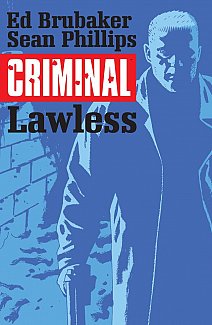 Criminal Vol.  2 Lawless (New Edition)