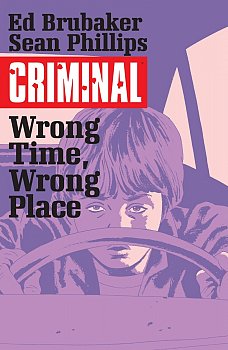 Criminal Vol.  7 Wrong Place, Wrong Time - MangaShop.ro
