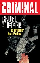 Criminal Volume 10: Cruel Summer (New Edition) comics