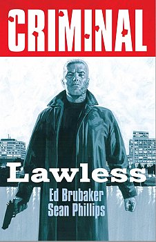 Criminal Volume 2: Lawless (New Edition) comics