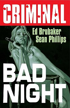 Criminal Volume 4: Bad Night (New Edition) - MangaShop.ro