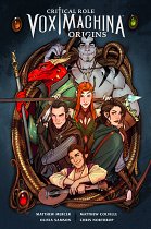 Critical Role: Vox Machina Origins Vol. 1 comics