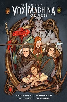 Critical Role: Vox Machina Origins Vol. 1 - MangaShop.ro