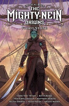 Critical Role: The Mighty Nein Origins - Fjord Stone (Hardcover) - MangaShop.ro