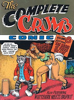 The Complete Crumb Comics Vol.  8 The Death of Fritz the Cat