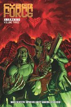 Cyber Force: Awakening Vol. 3 comics
