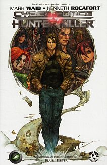 Cyber Force/Hunter-Killer