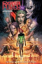 Cyber Force: Awakening Vol.  1 comics