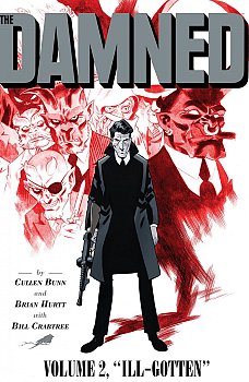 The Damned Vol.  2 Ill-Gotten comics