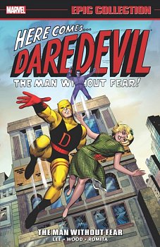 Daredevil Epic Collection: The Man Without Fear - MangaShop.ro