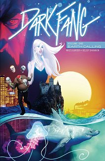Dark Fang Vol.  1 Earth Calling