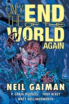 Only the End of the World Again (Hardcover) comics