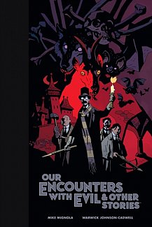 Our Encounters with Evil & Other Stories Library Edition (Hardcover)