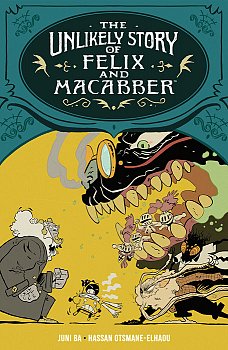 The Unlikely Story of Felix and Macabber - MangaShop.ro