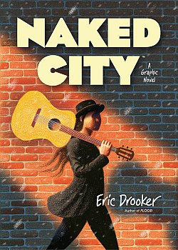 Naked City: A Graphic Novel (Hardcover) - MangaShop.ro